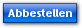 Abbestellen
